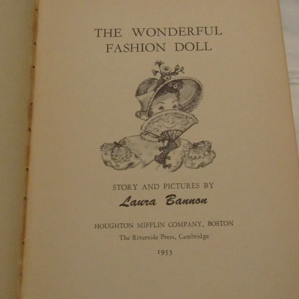 Super Rare THE WONDERFUL FASHION DOLL Book 1953 1st Ed Laura Bannon Color Plates